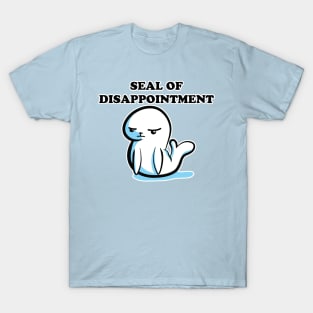 Seal of Disappointment T-Shirt